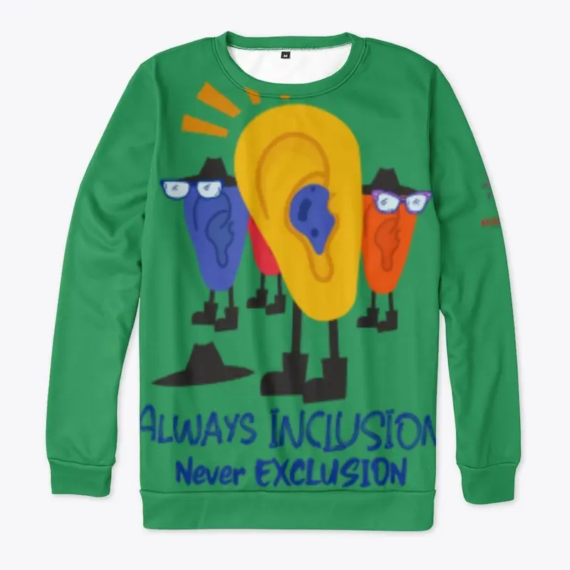 Always Inclusion Never Exclusion